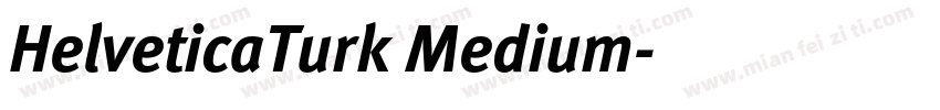 HelveticaTurk Medium字体转换